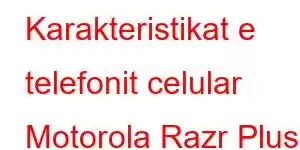 Karakteristikat e telefonit celular Motorola Razr Plus 2025