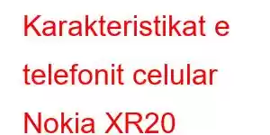 Karakteristikat e telefonit celular Nokia XR20