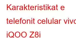 Karakteristikat e telefonit celular vivo iQOO Z8i