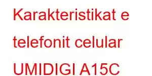 Karakteristikat e telefonit celular UMIDIGI A15C