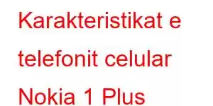 Karakteristikat e telefonit celular Nokia 1 Plus