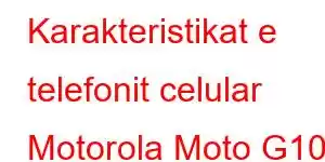 Karakteristikat e telefonit celular Motorola Moto G102