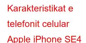 Karakteristikat e telefonit celular Apple iPhone SE4