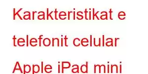 Karakteristikat e telefonit celular Apple iPad mini 2022