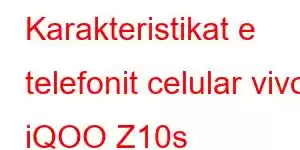 Karakteristikat e telefonit celular vivo iQOO Z10s