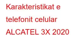 Karakteristikat e telefonit celular ALCATEL 3X 2020