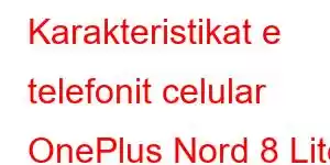 Karakteristikat e telefonit celular OnePlus Nord 8 Lite