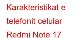 Karakteristikat e telefonit celular Redmi Note 17 Turbo