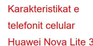 Karakteristikat e telefonit celular Huawei Nova Lite 3 Plus