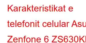 Karakteristikat e telefonit celular Asus Zenfone 6 ZS630KL