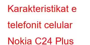 Karakteristikat e telefonit celular Nokia C24 Plus