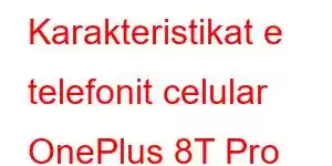 Karakteristikat e telefonit celular OnePlus 8T Pro