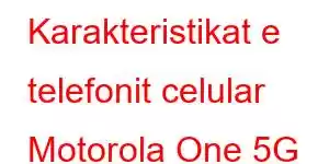 Karakteristikat e telefonit celular Motorola One 5G UW