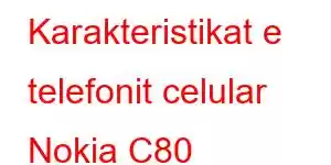 Karakteristikat e telefonit celular Nokia C80