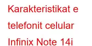 Karakteristikat e telefonit celular Infinix Note 14i