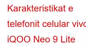 Karakteristikat e telefonit celular vivo iQOO Neo 9 Lite