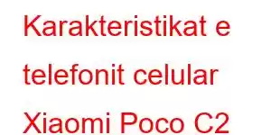 Karakteristikat e telefonit celular Xiaomi Poco C2