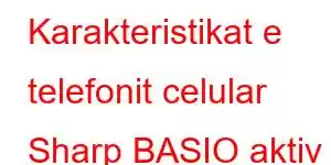 Karakteristikat e telefonit celular Sharp BASIO aktiv SHG09