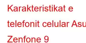 Karakteristikat e telefonit celular Asus Zenfone 9