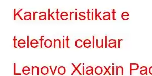 Karakteristikat e telefonit celular Lenovo Xiaoxin Pad Pro