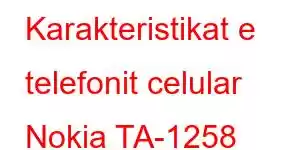 Karakteristikat e telefonit celular Nokia TA-1258