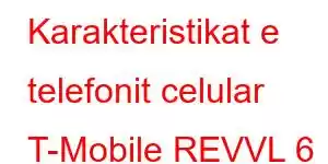 Karakteristikat e telefonit celular T-Mobile REVVL 6 PRO