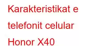 Karakteristikat e telefonit celular Honor X40