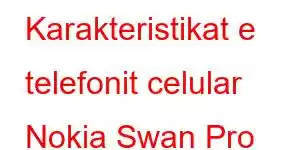 Karakteristikat e telefonit celular Nokia Swan Pro