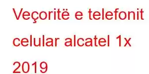 Veçoritë e telefonit celular alcatel 1x 2019