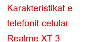 Karakteristikat e telefonit celular Realme XT 3