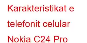 Karakteristikat e telefonit celular Nokia C24 Pro