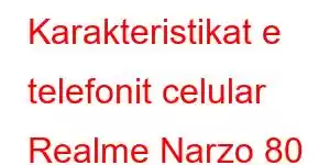 Karakteristikat e telefonit celular Realme Narzo 80