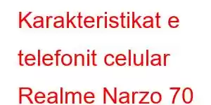 Karakteristikat e telefonit celular Realme Narzo 70 Pro