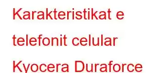 Karakteristikat e telefonit celular Kyocera Duraforce Pro 3