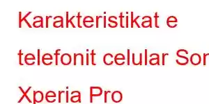 Karakteristikat e telefonit celular Sony Xperia Pro