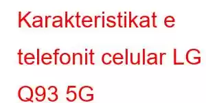 Karakteristikat e telefonit celular LG Q93 5G