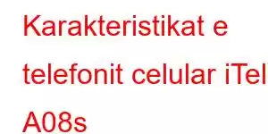 Karakteristikat e telefonit celular iTel A08s