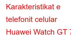 Karakteristikat e telefonit celular Huawei Watch GT 7 SE