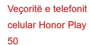 Veçoritë e telefonit celular Honor Play 50