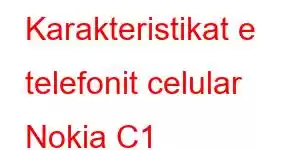 Karakteristikat e telefonit celular Nokia C1