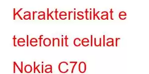 Karakteristikat e telefonit celular Nokia C70