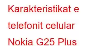 Karakteristikat e telefonit celular Nokia G25 Plus