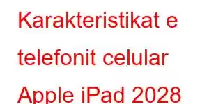 Karakteristikat e telefonit celular Apple iPad 2028