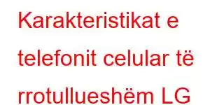 Karakteristikat e telefonit celular të rrotullueshëm LG