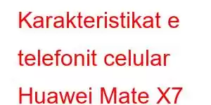 Karakteristikat e telefonit celular Huawei Mate X7