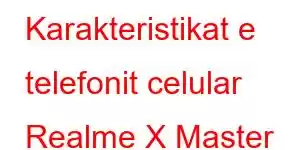 Karakteristikat e telefonit celular Realme X Master Edition