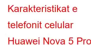 Karakteristikat e telefonit celular Huawei Nova 5 Pro