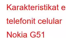 Karakteristikat e telefonit celular Nokia G51