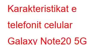 Karakteristikat e telefonit celular Galaxy Note20 5G Enterprise Edition