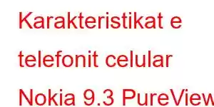 Karakteristikat e telefonit celular Nokia 9.3 PureView